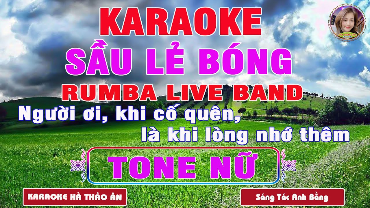 Sầu Lẻ Bóng 1 (ST Anh Bằng) Karaoke Tone Nữ Bản Phối Rumba Live Band || Karaoke Hà Thảo Ân