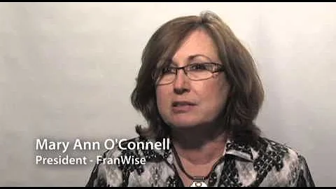 Why FranWise?  Mary Ann O'Connell Tells Franchise ...
