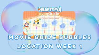 SECRET BUBBLE LOCATIONS 🫧 - How to Solve Movie Guide Riddles in Heartopia (Week 1) screenshot 4