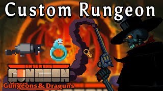 Enter the Gungeon | The Gunslinger | Custom Rungeon