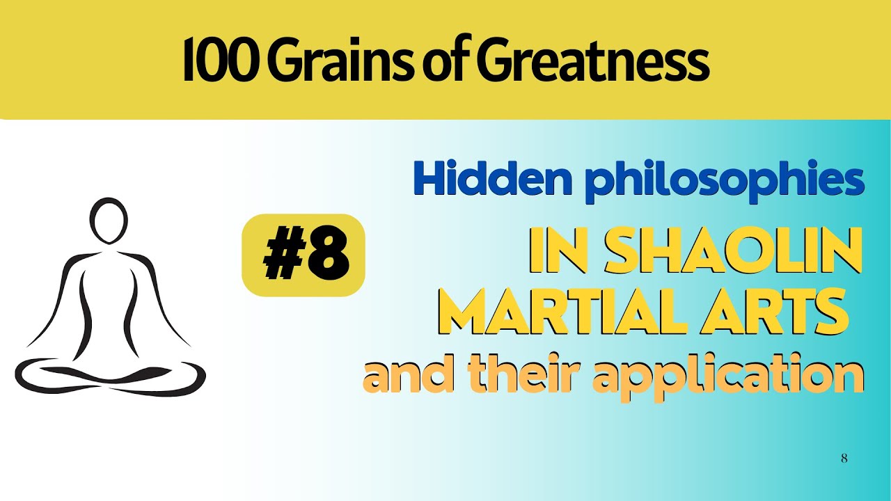 8. Hidden Philosophies of Shaolin Martial Arts and Their Application in Business