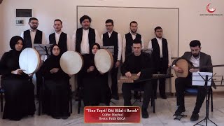 Yine Teşrif Etti Hilal-i Recep (Muhayyer Üç Aylar İlahisi) -  AHBVÜ Dinî Mûsikî Korosu Resimi