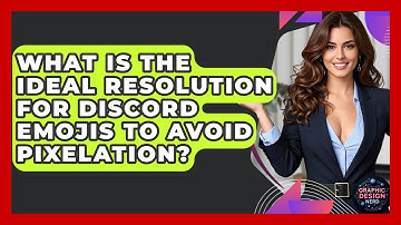 What Is The Ideal Resolution For Discord Emojis To Avoid Pixelation? - Graphic Design Nerd