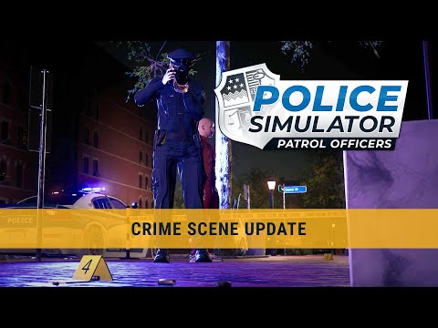 Police Simulator: Patrol Officers - The Crime Scene Update - Release Trailer