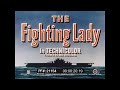 THE FIGHTING LADY  *RESTORED VERSION*  USS YORKTOWN IN WWII EDWARD STEICHEN 21154