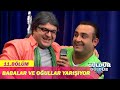 Babalar ve Oğullar Yarışıyor - Güldür Güldür Show 11.Bölüm