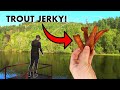 Trout Jerky! (catch clean cook)