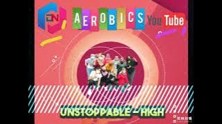 MUSIK AEROBIK/UNSTOPPABLE