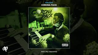 YFN Lucci - Cullinan (feat. YFN Kay) [Corona Pack]