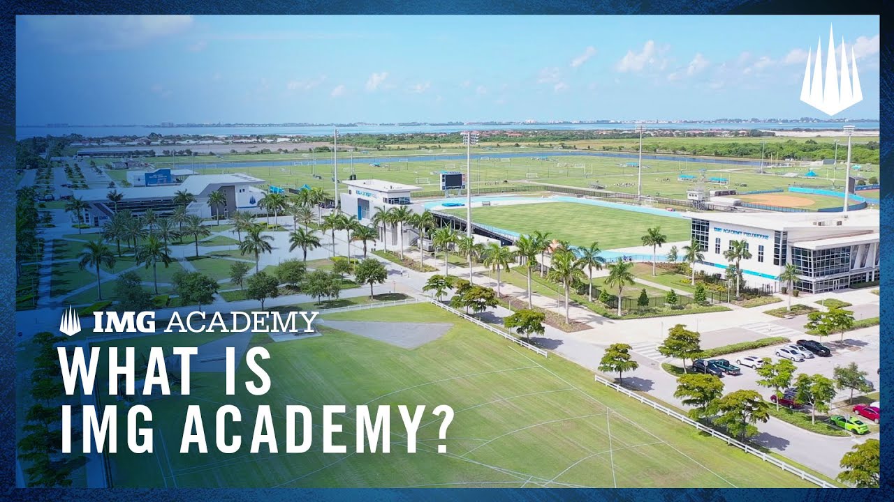 What Is IMG Academy Learn More About The World Renowned Campus YouTube