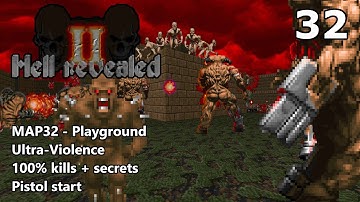 Doom II: Hell Revealed II - MAP32 (Playground) - Ultra-Violence 100%