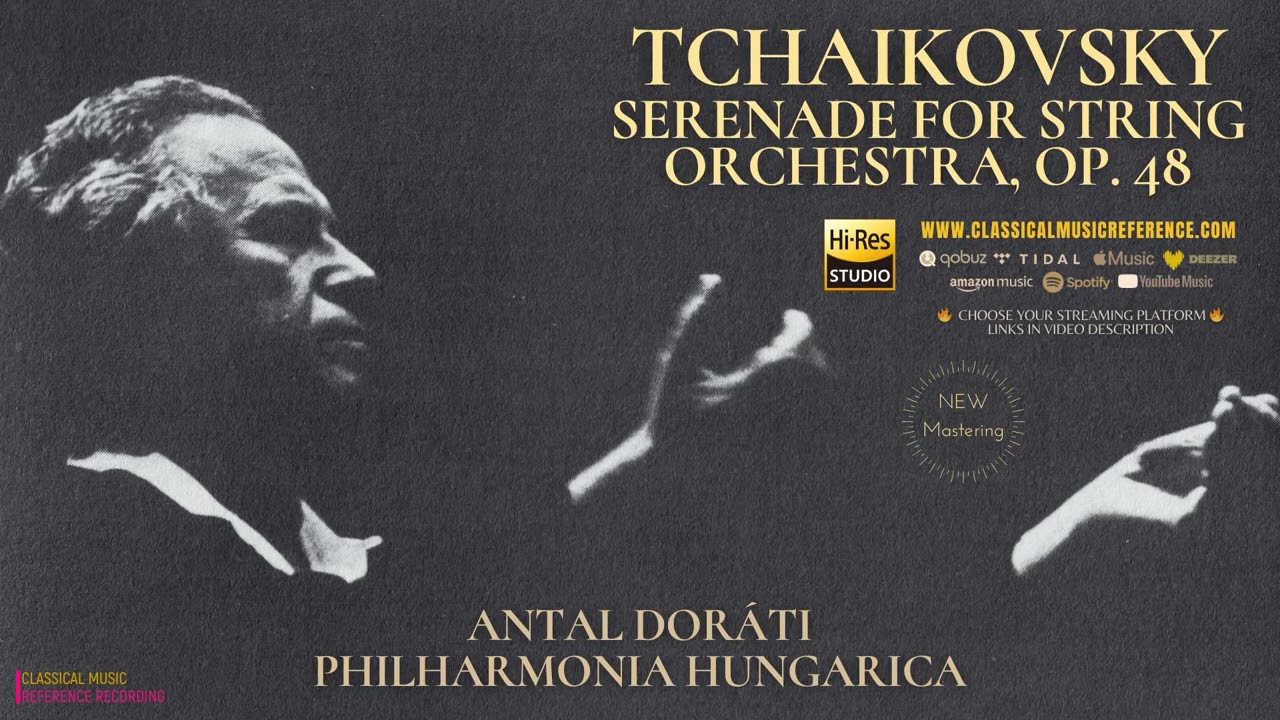 Tchaikovsky: Serenade for String Orchestra, Op. 48 / Remastered