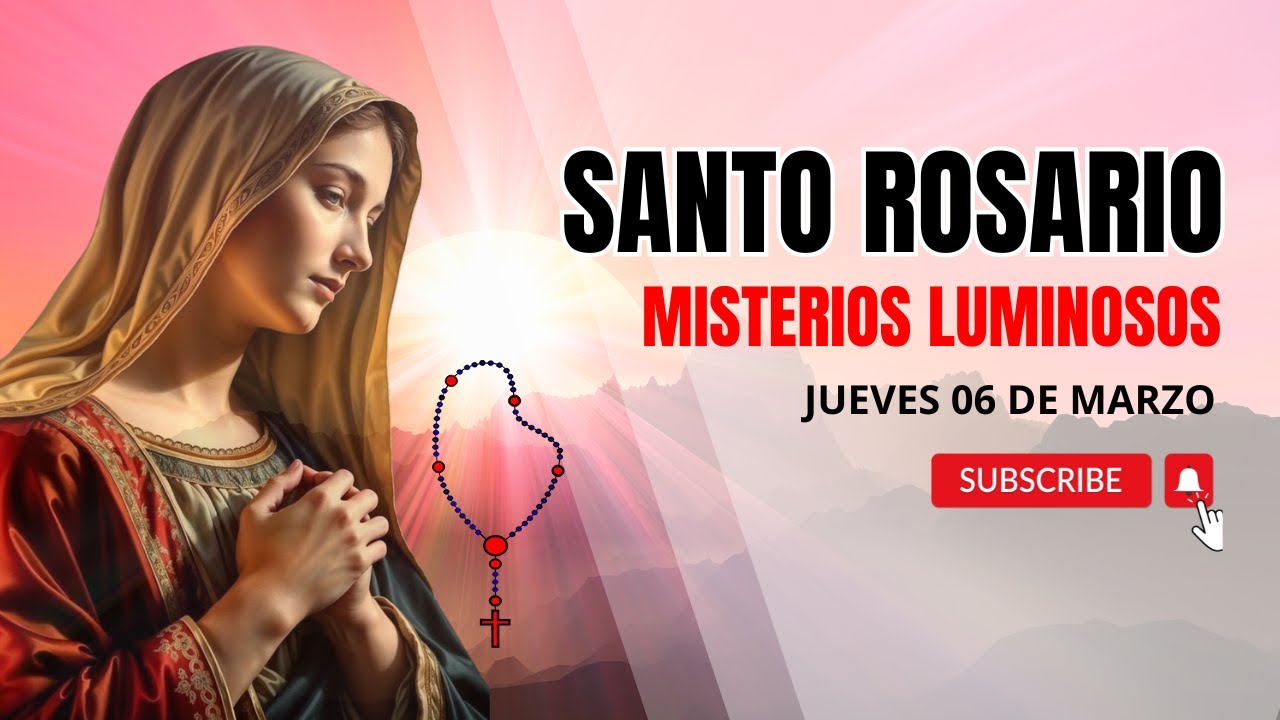 Descubre el Poder del Rosario de Hoy 6 de marzo para cambiar tu Vida 🙏 ...