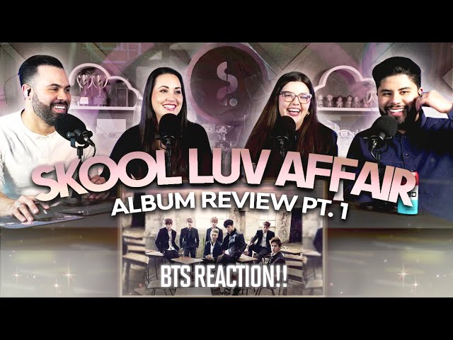 BTS "Skool Luv Affair Album Review" Reaction - PT1- So many bangers! 🤯 | Couples React