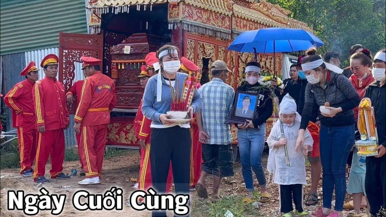 Ngày cuối cùng Tiễn Con Trai Ông Bà 8 Về Nơi Yên Nghỉ Cuối Cùng