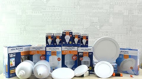 Phim giới thiệu thương hiệu đèn led Asia Pacific Lighting | Phân phối tại Việt nam bởi Leta Việt Nam