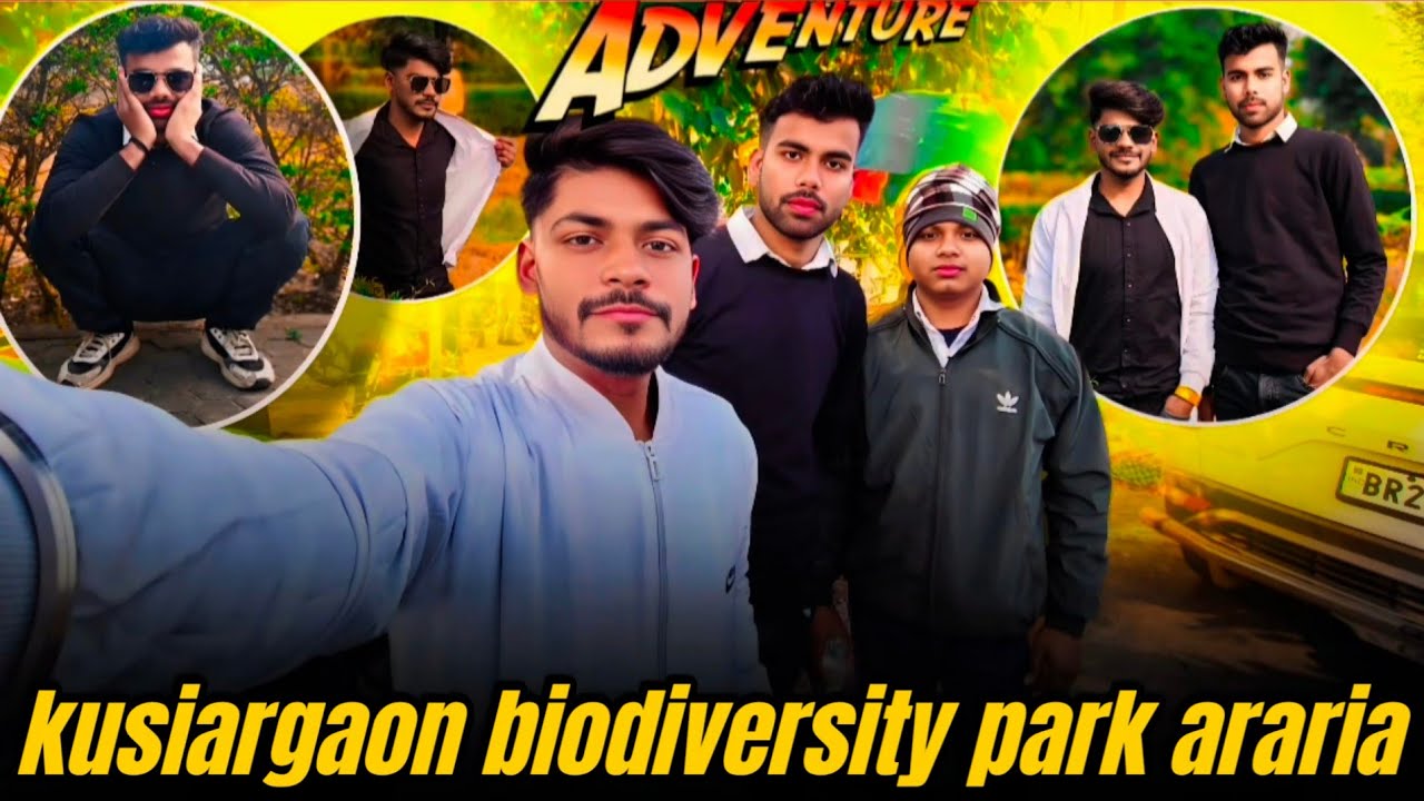 kusiargaon biodiversity park araria 🥰 