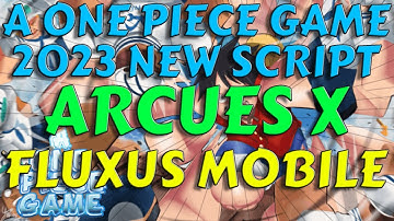 [AFK Gear] A One Piece Game Script Pastebin Latest Update | Arceus X V3 Hydrogen Fluxus (Roblox)🔥