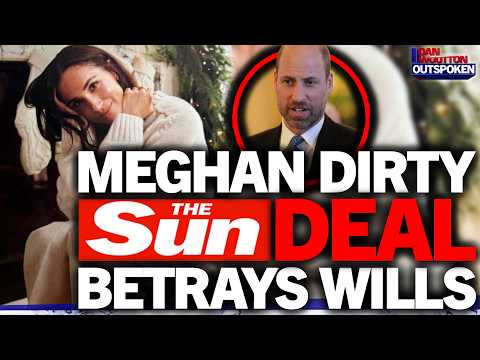 Meghan Markle & The Sun turn on Prince William in shocking new DIRTY DEAL: "GROSS BETRAYAL!”