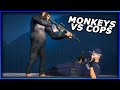 GTA RP | MONKEYS VS. COPS