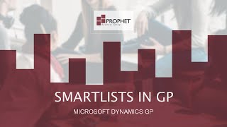 [Smartlists in GP] - Microsoft Dynamics GP