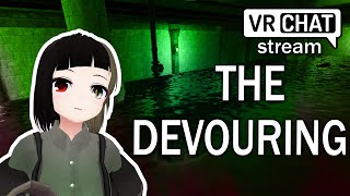 THE DEVOURING | VRChat Adventures - Part 3