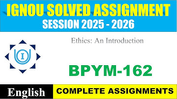 IGNOU BPYM 162 Solved Assignment 2025-2026 | English Medium | Download PDF | IGNOU Students Portal