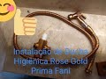 Como Instalar Ducha Higiênica Metal Rose Gold Prima Fani 1,2m