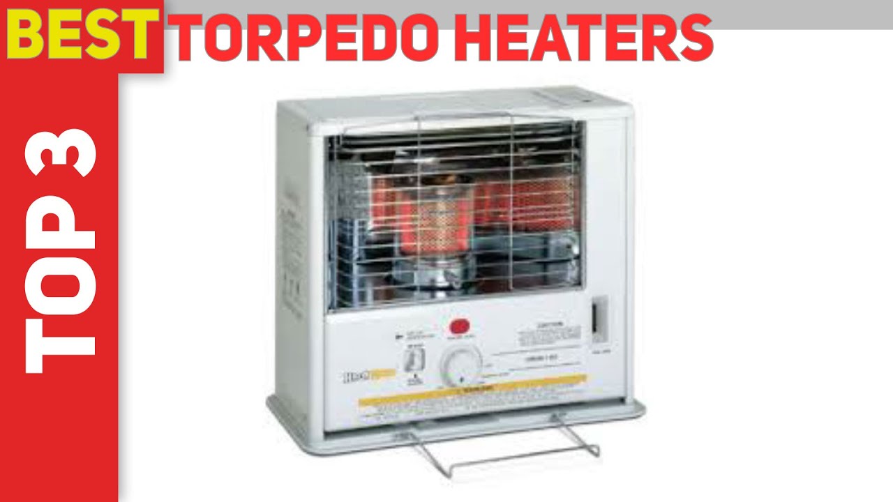 Best Torpedo Heaters 2021 Top 3 Best Torpedo Heaters YouTube