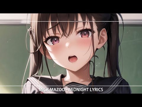 ▶Nightcore - Midnight