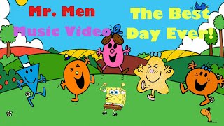 Mr. Men Music Video The Best Day Ever