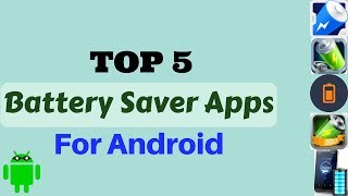TOP 5 Free Battery Saver Apps for Android - List 2017 screenshot 2
