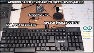 USB / PS2⌨️Keypad To Speech📣 (Voice) Using Arduino - Talkie