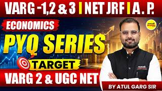 ECONOMICS PYQ SERIES TARGET | MPTET VARG 1, 2, 3 &amp; UGC NET ECONOMICS IMPORTANT MCQS BY ATUL GARG SIR