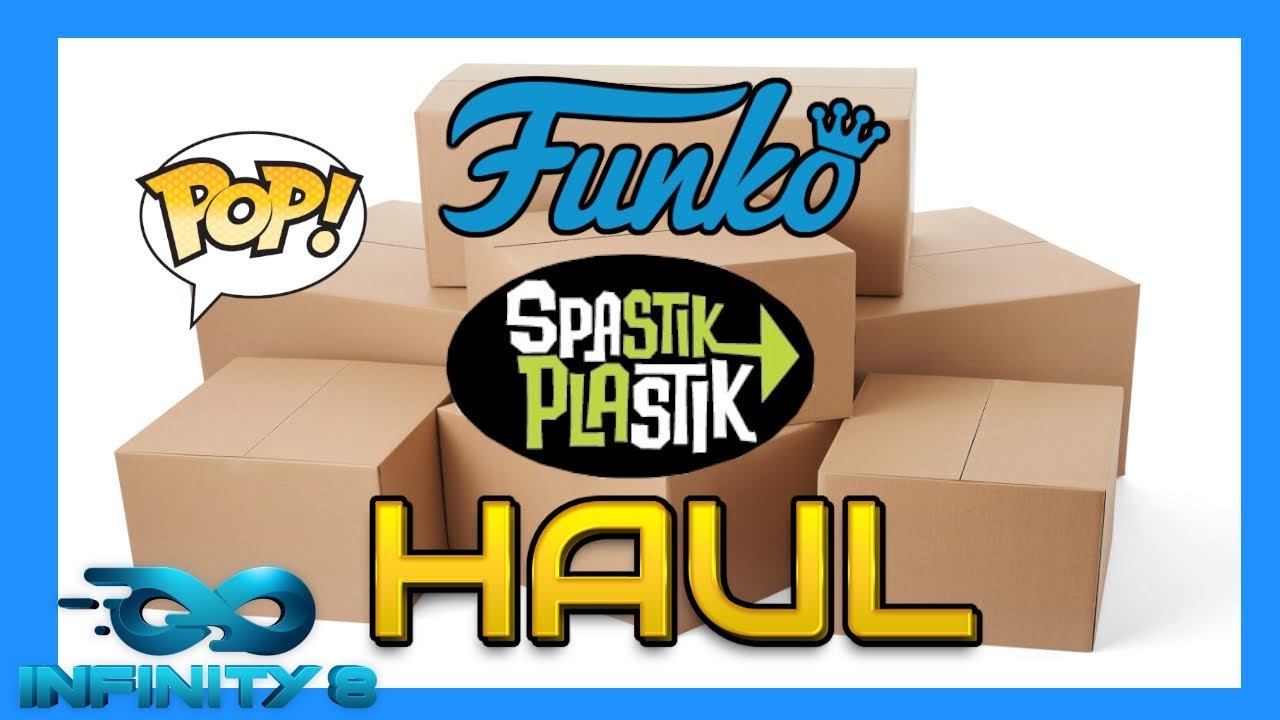 EPIC SPASTIK PLASTIKS FUNKO HAUL