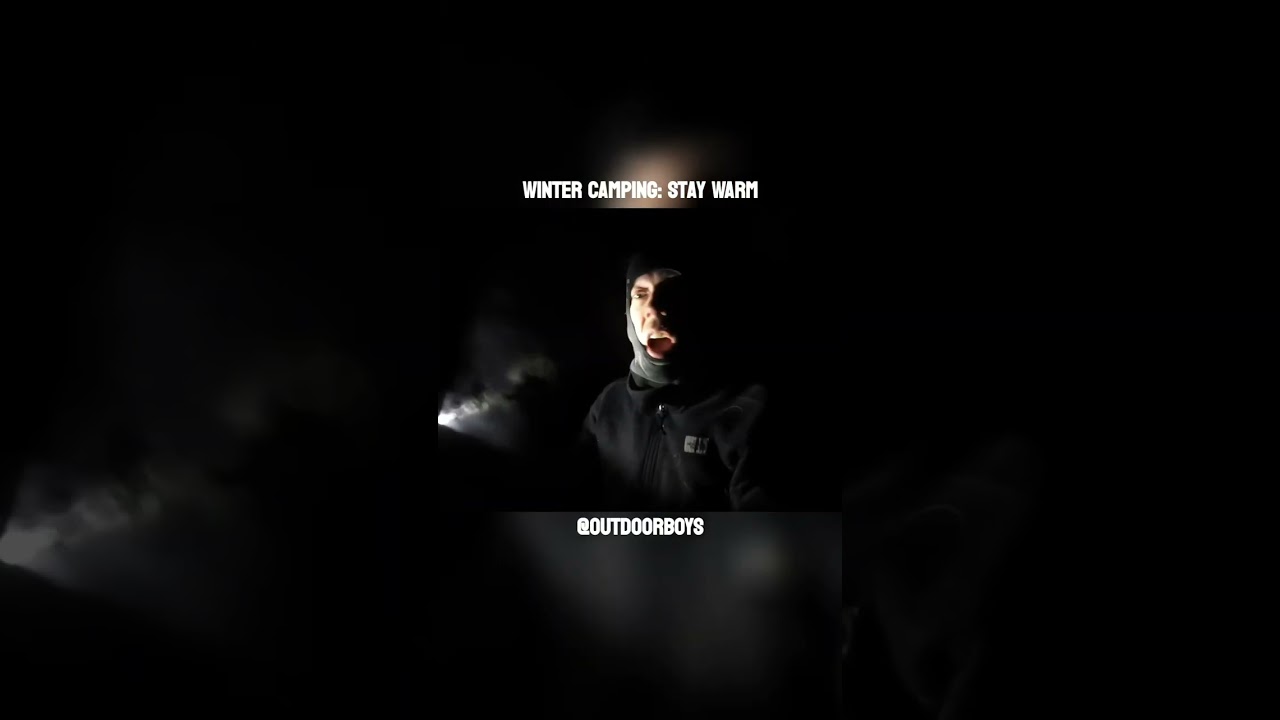 Winter Camping Hacks: Stay Warm All Night!