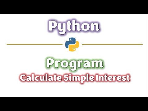 Python- Program to calculate Simple Interest | Simple Interest Program | Learners Region