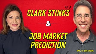 Full Show: Clark Stinks! and Clark's Job Market Prediction