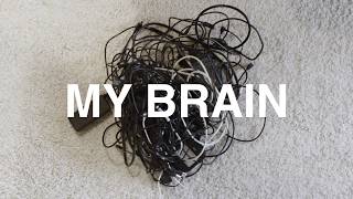Sometimes My Brain Feels Like a Tangled Ball of Wires | Daily Movie | Day 22