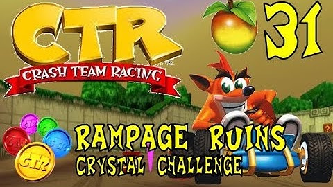 Crash Team Racing - Wumpa 31: Rampage Ruins (Crystal Challenge)