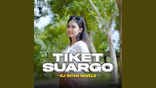 Download Lagu Tiket Suargo