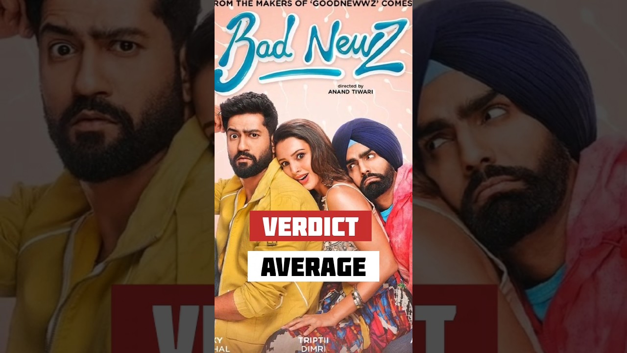 Bad Newz Movie  Hit or Flop | Vicky Kaushal, Tripti Dimri | Cinema Review | 