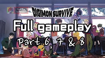 Digimon Survive Gameplay Walkthrough Full game Part 6 through Part 8 - The story branches off