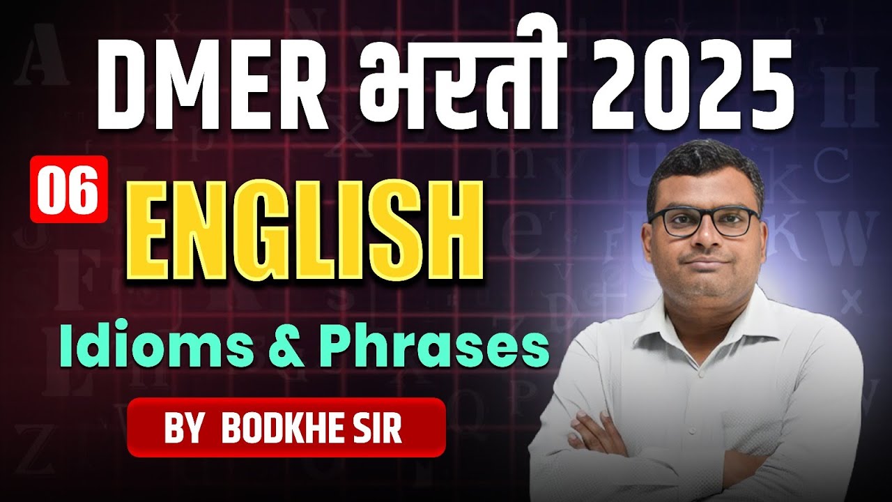 DMER Bharti 2025 | Idioms & Phrases for English | Most Expected Questions #dmerbharti2025