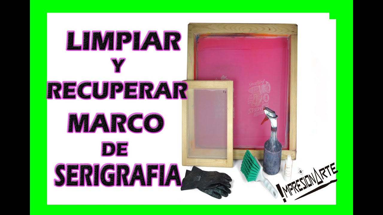 como Limpiar y recuperar una MALLA de SERIGRAFIA paso a paso