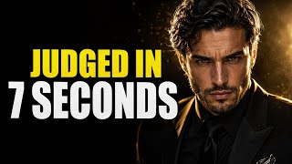The 7-Second Verdict: Why You're Judged Before You Ever Speak