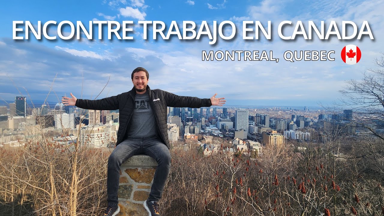 Buscando trabajo en Canada (Montreal) 🍁