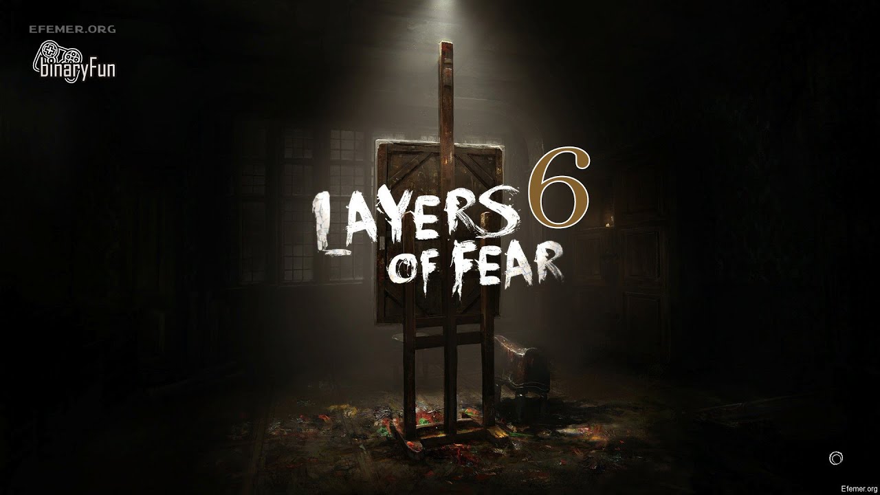 Прохождение Layers of Fear [6]