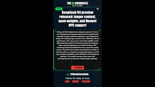 DeepSeek V4 preview released: longer context, open weights, and... | AI Chronicle #Shorts