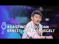 Indra Jegel Roasting Pandji Pragiwaksono dan Ernest Prakasa: Artis Beneran dan Nanggung Terkenalnya